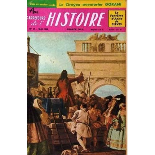 Aux Carrefours De L'histoire N° 21 Du 01/05/1959