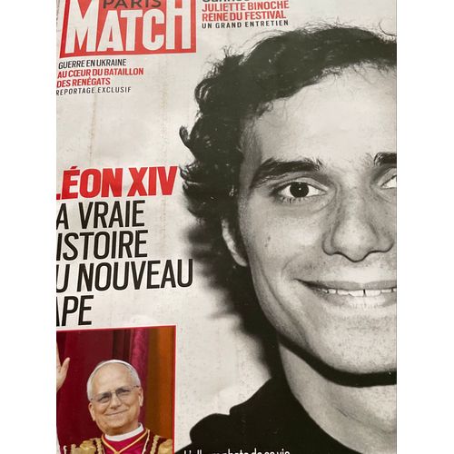 Paris Match 3967 Du 15 Au 21 Mai 2025. Léon Xiv La Vraie Histoire Du Nouveau Pape. L’Album Photo De Sa Vie. Les Confidences De Ses Proches. Guerre En Ukraine, Bataillon Des Renégats. Cannesj. Binoche