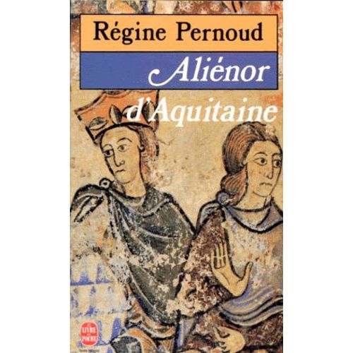 Aliénor D'aquitaine