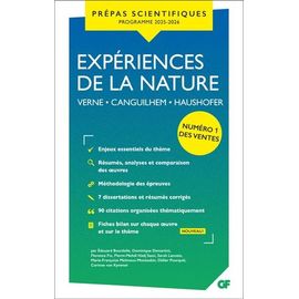 Expériences De La Nature Prépas Scientifiques - Verne, Canguilhem, Haushofer