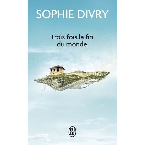Trois Fois La Fin Du Monde