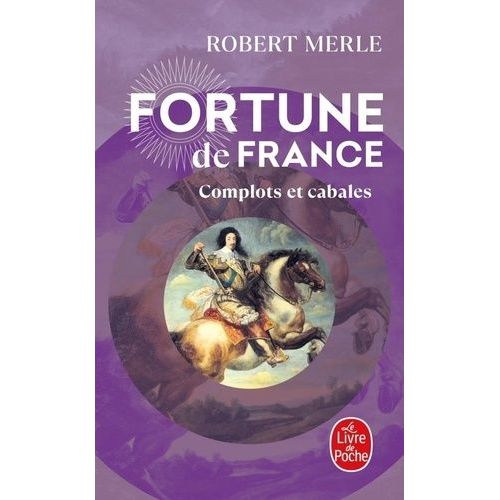 Fortune De France - Tome 12 - Complots Et Cabales