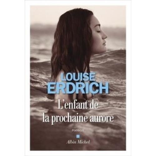 L'enfant De La Prochaine Aurore