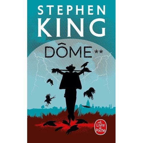 Dôme - Tome 2