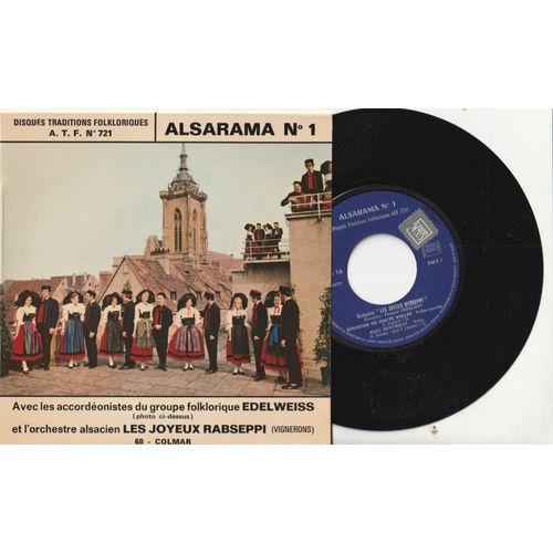 45 Ep Alsarama -Traditions Folkloriques Orch. Les Joyeux Rabseppi Dir Ferrnand Ersland - Souvenir De La Haute Valle - Avec Sentiment - Groupe Edelwesss Dir. L. Ottenwill - Une Fte U Village - 
