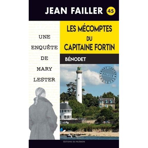 Les Enqutes De Mary Lester - Tome 45 - Les Mcomptes Du Capitaine Fortin    Format Poche 