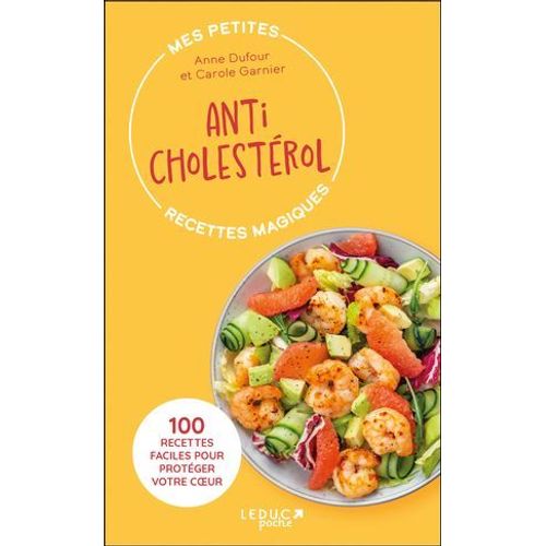 Mes Petites Recettes Magiques Anticholestérol