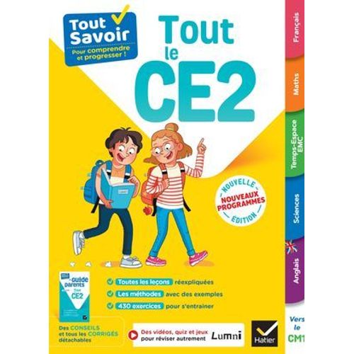 Tout Savoir Ce2 - Tout-En-Un - Nouveaux Programmes
