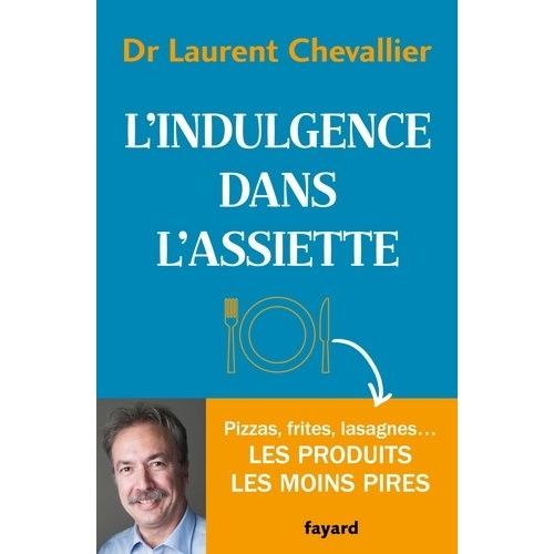 L'indulgence Dans L'assiette