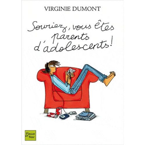 Souriez, Vous Êtes Parents D'adolescents !