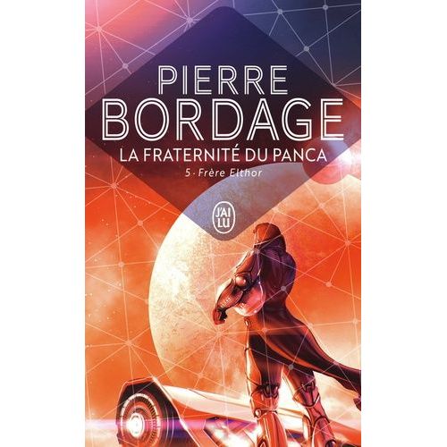 La Fraternité Du Panca - Tome 5 - Frère Elthor