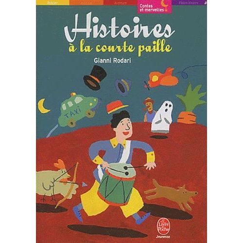 Histoires À La Courte Paille