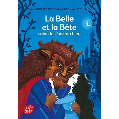 La Belle Et La Bête - Suivi De L'oiseau Bleu