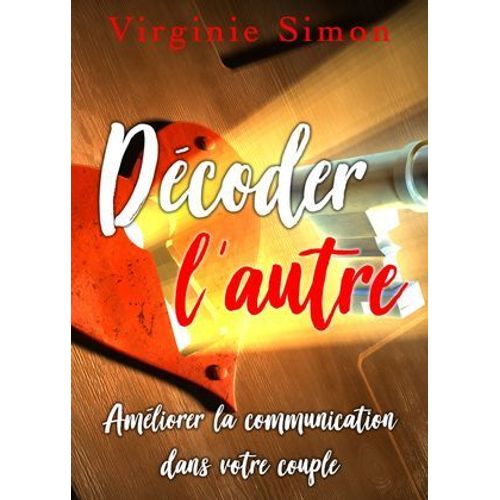 Décoder L'autre