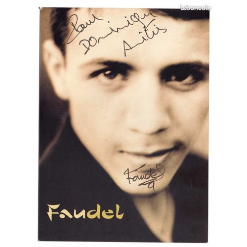 Autographe De Faudel Le Petit Prince Du Raï