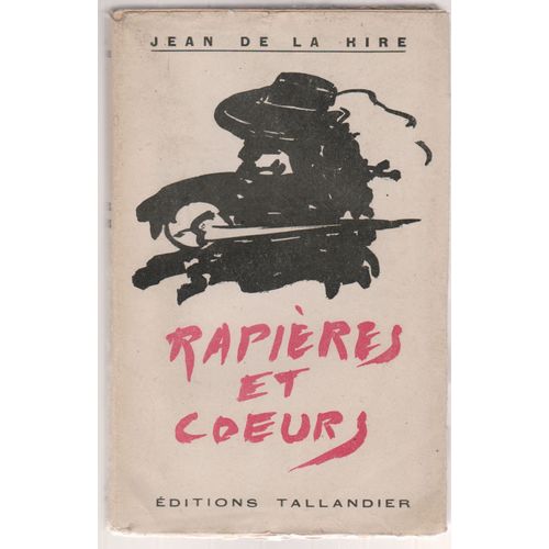 Rapières Et Coeurs De Jean De La Hire