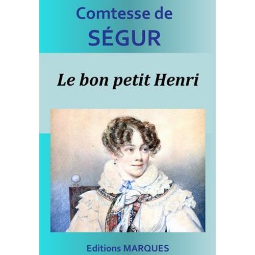 Le Bon Petit Henri