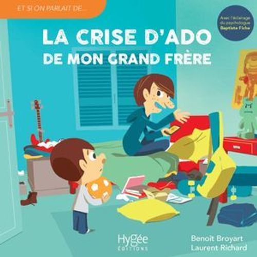 La Crise D'ado De Mon Grand Frère