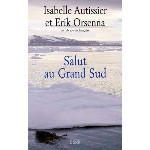 Salut Au Grand Sud