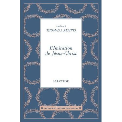 L'imitation De Jésus-Christ