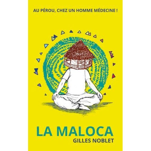 La Maloca