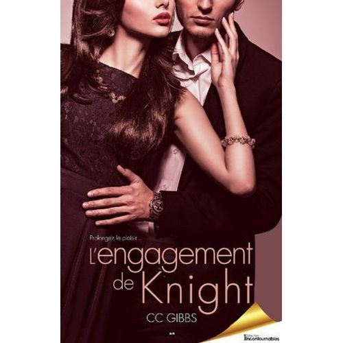 L'engagement De Knight