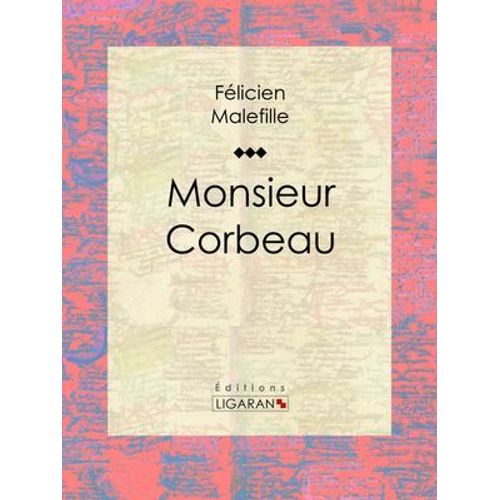 Monsieur Corbeau