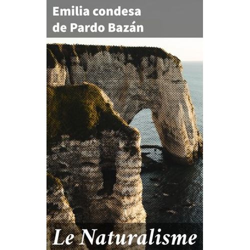 Le Naturalisme