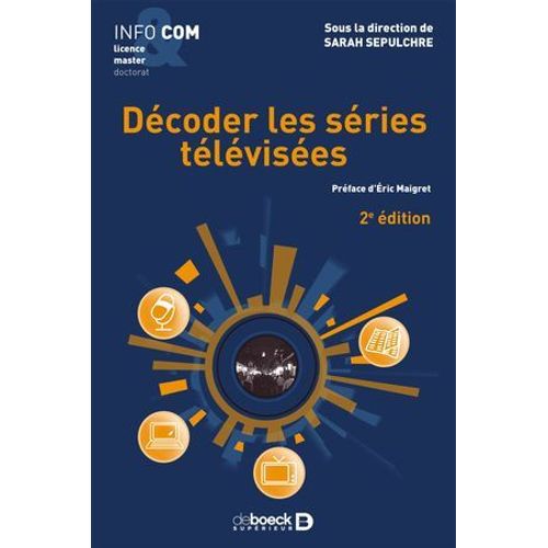Décoder Les Séries Télévisées