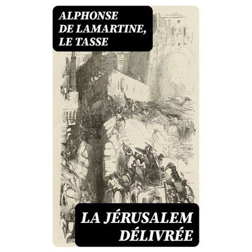La Jérusalem Délivrée