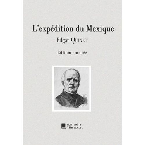 L'expédition Du Mexique
