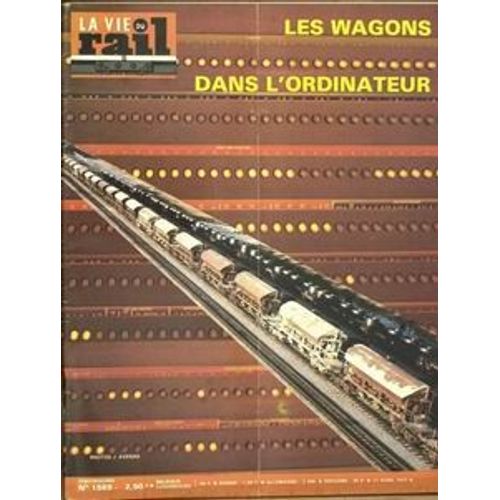 Vie Du Rail (La) N°1589 Du 17-04-1977