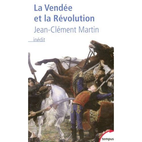 La Vendée Et La Révolution
