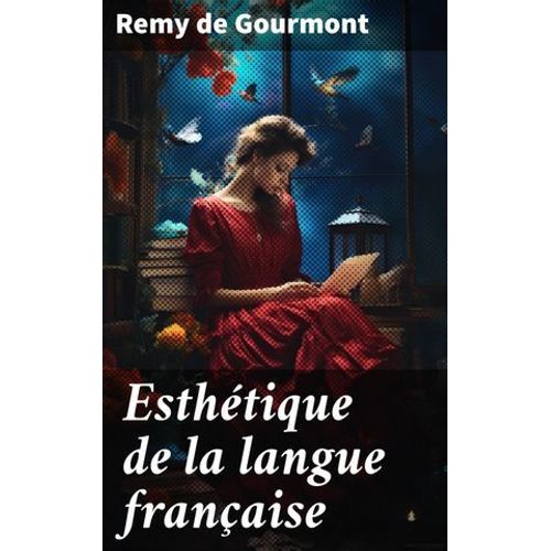 Esthétique De La Langue Française