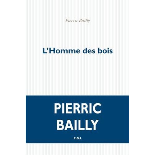 L'homme Des Bois