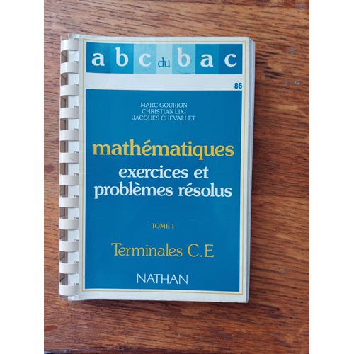 Abc Du Bac Terminales C & E Mathématiques T1