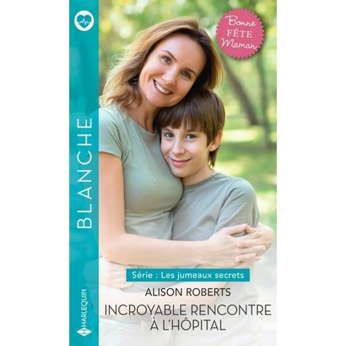 Incroyable Rencontre À L'hôpital
