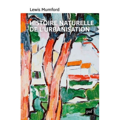 Histoire Naturelle De L'urbanisation