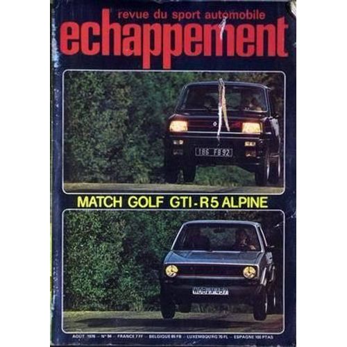 Echappement N°94: Revue Du Sport Automobile. Aout 1976