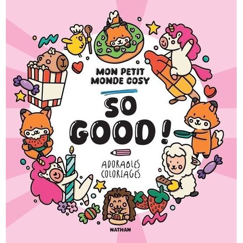 So Good ! - Adorables Coloriages