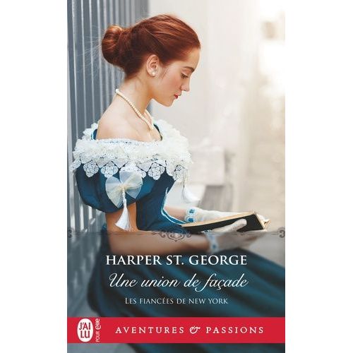 Les Fiancées De New York - Tome 1 - Une Union De Façade