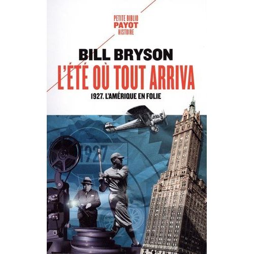L'été Où Tout Arriva - 1927, L'amérique En Folie