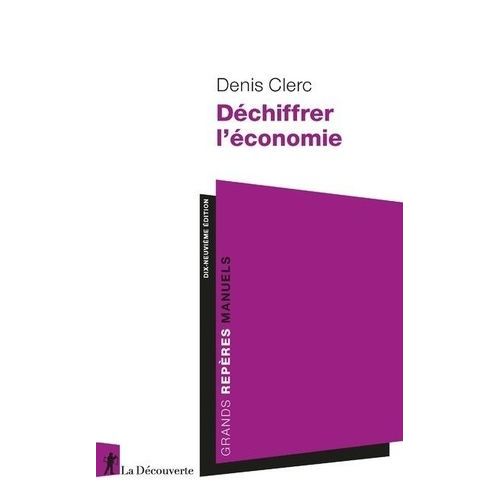 Déchiffrer L'économie