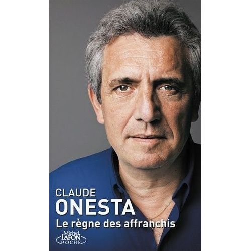 Le Règne Des Affranchis