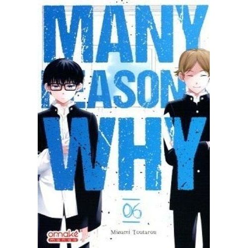 Many Reasons Why - Tome 6