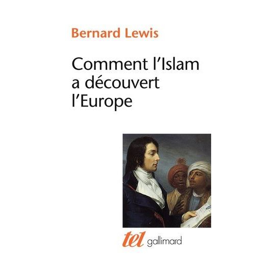 Comment L'islam A Découvert L'europe
