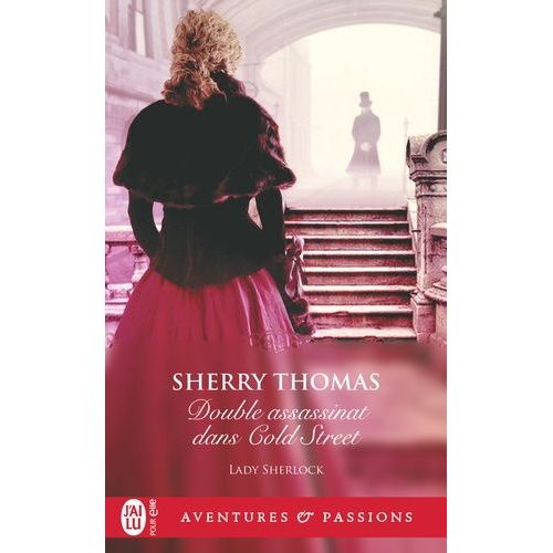 Lady Sherlock - Tome 5 - Double Assassinat Dans Cold Street