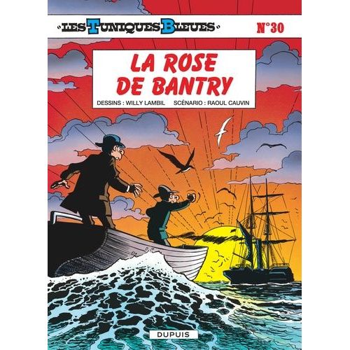 Les Tuniques Bleues - Tome 30 - La Rose De Bantry