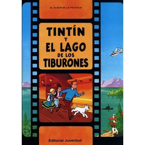 Las Aventuras De Tintin - Tintin Y El Lago De Los Tiburones