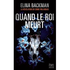 Quand Le Roi Meurt